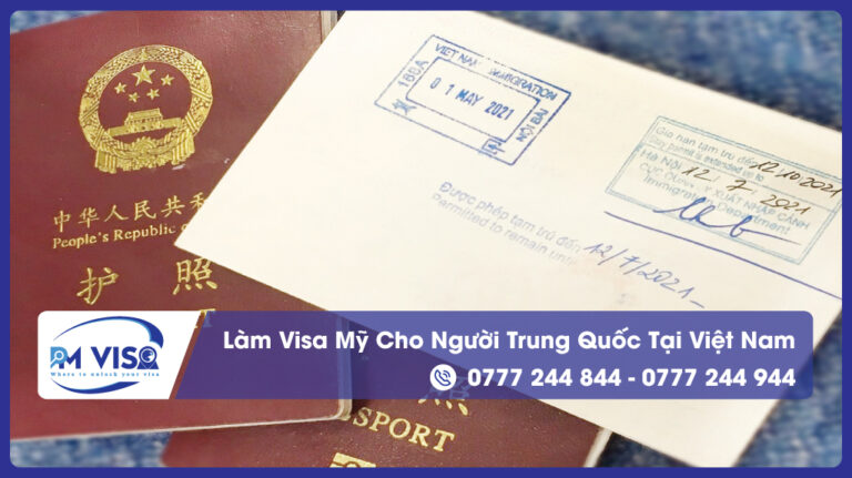 Làm visa Mỹ cho người Trung Quốc